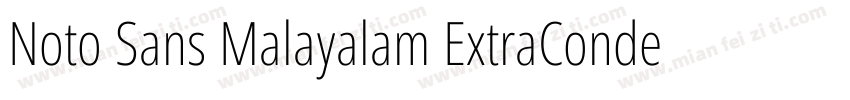 Noto Sans Malayalam ExtraCondensed字体转换